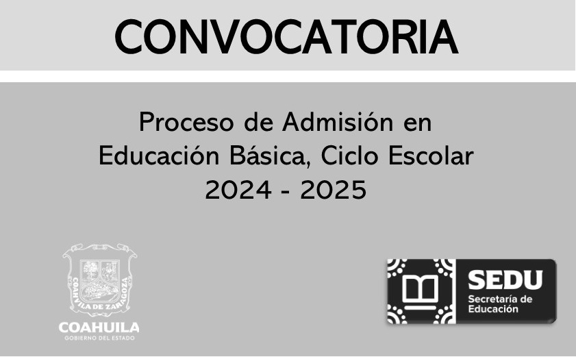 Convocatoria – Proceso de Admisión en Educación Basica, 2024-2025