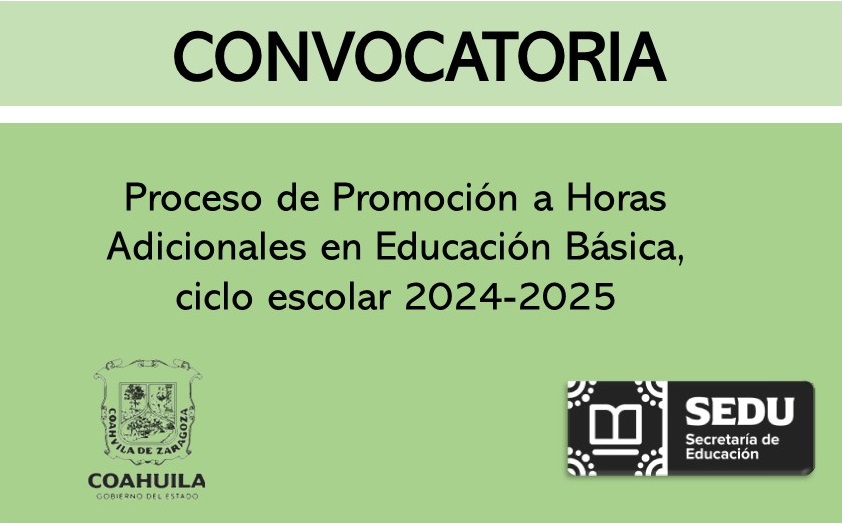 CONVOCATORIA – Proceso de Promoción a Horas Adicionales 2024-2025