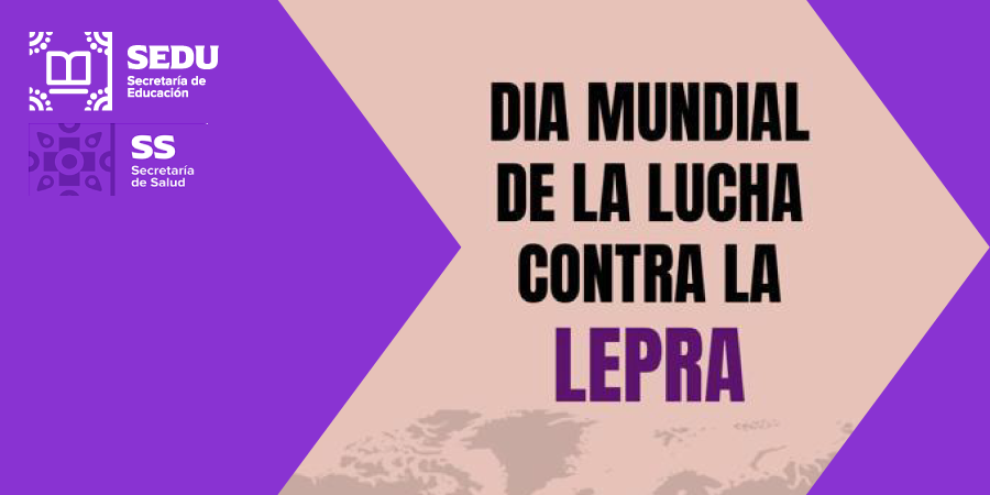 Dia mundial de la lucha contra la lepra