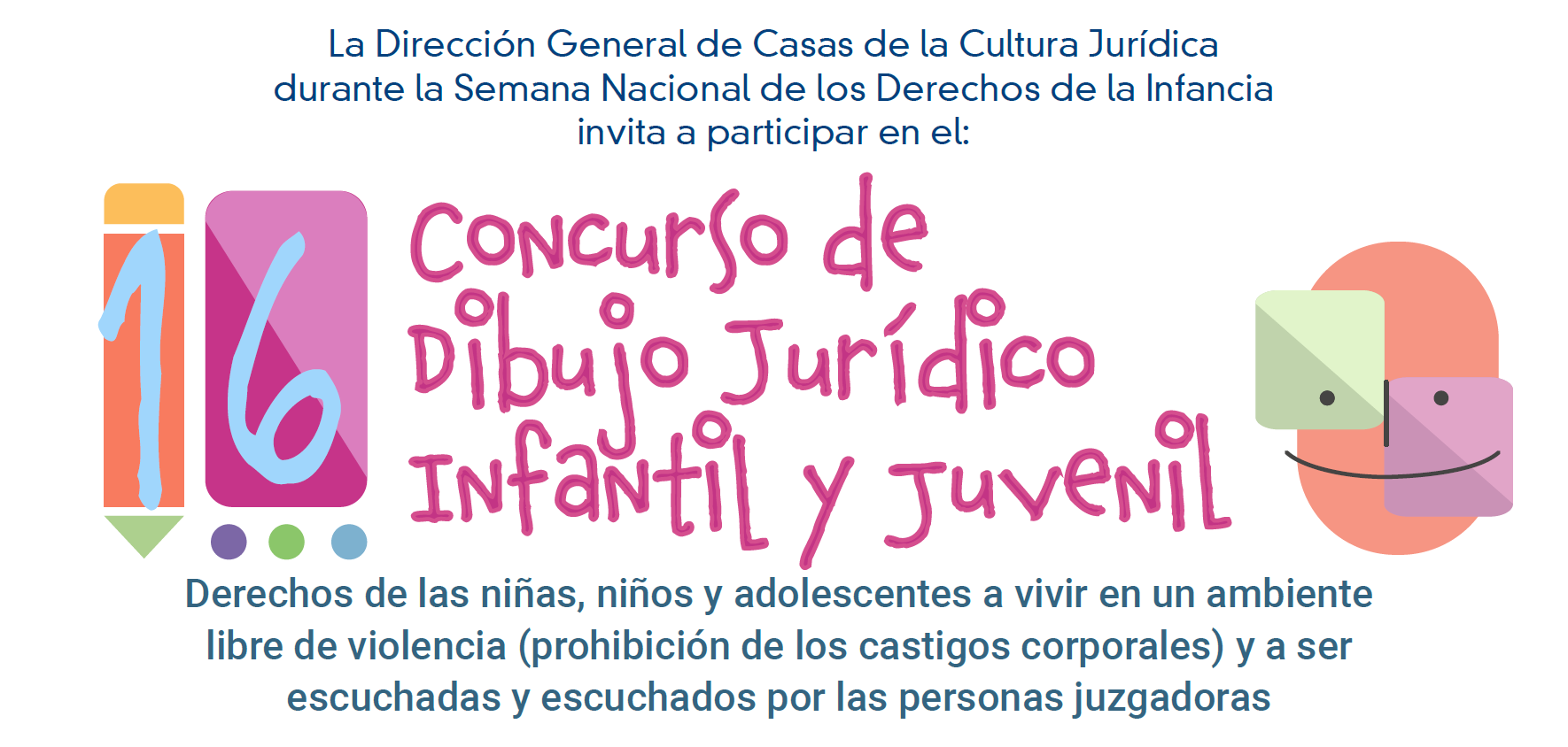 16º CONCURSO DE DIBUJO JURÍDICO INFANTIL Y JUVENIL 2024