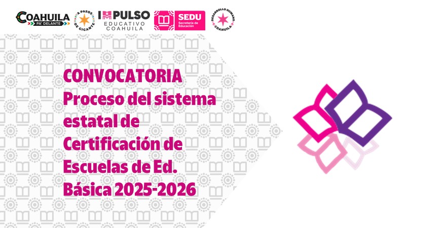 CONVOCATORIA Proceso de certificación de escuelas
