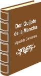 13. Don Quijote de la Mancha Miguel de Cervantes
