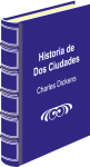 39. Historia de Dos Ciudades Charles Dickens